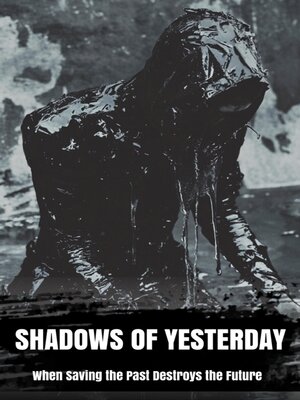 cover image of Shadows of Yesterday